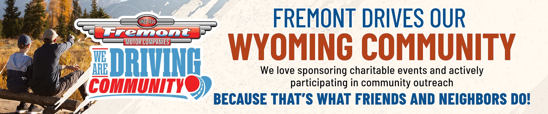 Fremont Drives Our Riverton Community